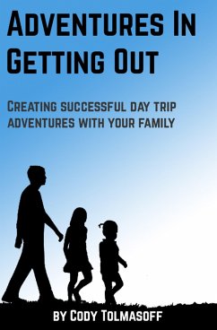 Cover Adventures In Getting Out (eBook, ePUB)