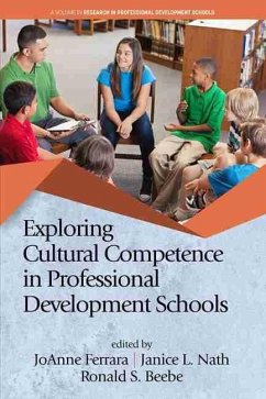 Exploring Cultural Competence in Professional Development Schools (eBook, ePUB)