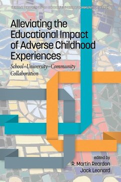 Alleviating the Educational Impact of Adverse Childhood Experiences (eBook, ePUB)