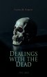 Dealings with the Dead (Vol. 1&2)... - Bild 1
