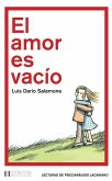 El amor es vacío (eBook, ePUB)