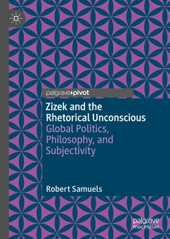 Zizek and the Rhetorical Unconscious (eBook, PDF) - Samuels, Robert