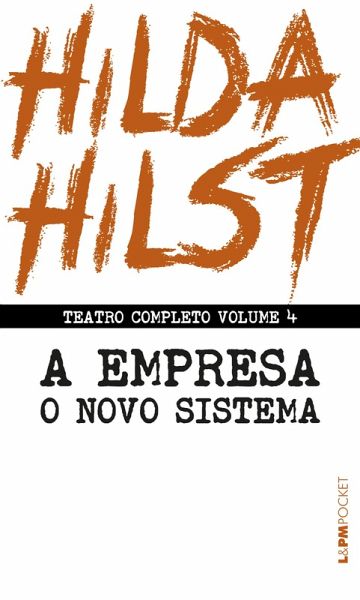 Teatro completo volume 4: A empresa seguido de O novo sistema (eBook, ePUB) Teatro completo volume 4: A empresa seguido de O novo sistema (eBook, ePUB)