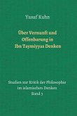 Über Vernunft und Offenbarung in Ibn Taymiyyas Denken (eBook, ePUB)