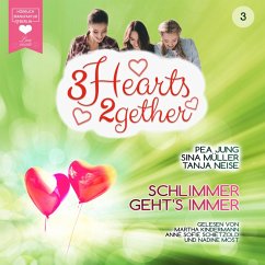 Schlimmer geht's immer (MP3-Download) - Jung, Pea; Müller, Sina; Neise, Tanja