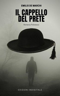 Il cappello del prete (eBook, ePUB) - De Marchi, Emilio