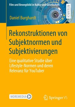 Rekonstruktionen von Subjektnormen und Subjektivierungen - Burghardt, Daniel