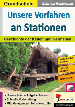 Unsere Vorfahren an Stationen - Rosenwald, Gabriela