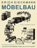 Möbelbau in Holz, Rohr und Stahl Möbelbau in Holz, Rohr und Stahl