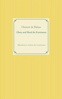Glanz und Elend der Kurtisanen - Balzac, Honore de