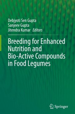 Breeding for Enhanced Nutrition and Bio-Active Compounds in Food Legumes