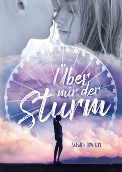 Über mir der Sturm - Nierwitzki, Sarah