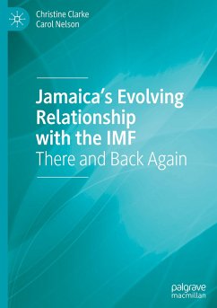 Jamaica¿s Evolving Relationship with the IMF - Clarke, Christine;Nelson, Carol