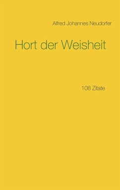 Hort der Weisheit - Neudorfer, Alfred Johannes