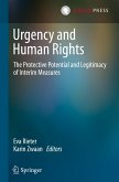 Urgency and Human Rights