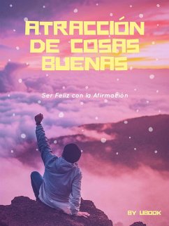 Atracción de Cosas Buenas (eBook, ePUB) - LiBook