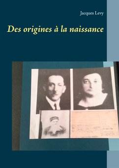 Des origines à la naissance (eBook, ePUB) - Levy, Jacques