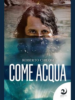 Cover Come acqua (eBook, ePUB)