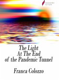 The Light At The End of the Pandemic Tunnel (eBook, ePUB)