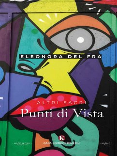 Altri Sacri Punti di Vista (eBook, ePUB) - Del Fra, Eleonora