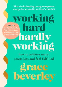 Working Hard, Hardly Working (eBook, ePUB) - Beverley, Grace