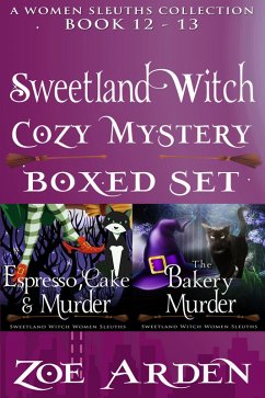 Cover Cozy Mystery Boxed Set - Sweetland Witch (Women Sleuths Collection: Book 12 - 13) (eBook, ePUB)