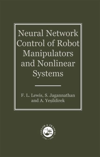 Neural Network Control Of Robot Manipulators And Non-Linear Systems (eBook, PDF)