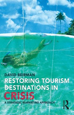 Restoring Tourism Destinations in Crisis (eBook, PDF) - Beirman, David