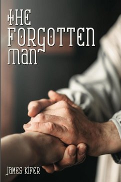 The Forgotten Man (eBook, ePUB) - Kifer, James E.