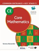 Common Entrance 13+ Core Mathematics for ISEB CE and KS3 (eBook, ePUB)