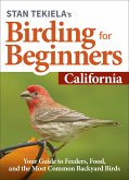 Stan Tekiela's Birding for Beginners: California (eBook, ePUB)