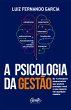 A psicologia da gestão (eBook, ePUB) - Bild 1