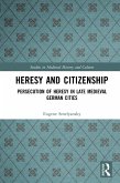 Heresy and Citizenship (eBook, PDF)
