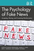 The Psychology of Fake News (eBook, ePUB)