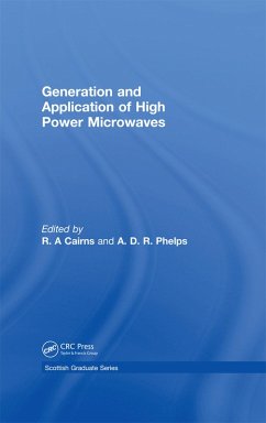 Generation and Application of High Power Microwaves (eBook, PDF)