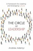 The Circle of Leadership (eBook, ePUB)