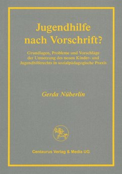 Jugendhilfe nach Vorschrift? (eBook, PDF) - Nüberlin, Gerda