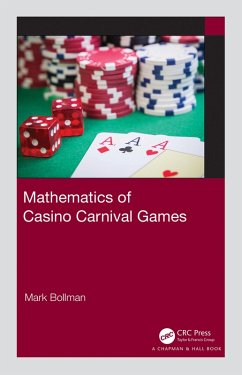 Mathematics of Casino Carnival Games (eBook, ePUB) - Bollman, Mark