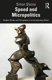 Speed and Micropolitics (eBook, PDF)