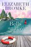 Bells on the Bay (Birch Harbor, #5) (eBook, ePUB)