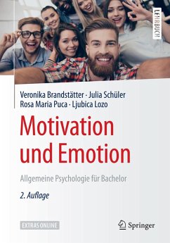 Motivation und Emotion (eBook, PDF) - Brandstätter, Veronika; Schüler, Julia; Puca, Rosa Maria; Lozo, Ljubica