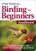 Stan Tekiela's Birding for Beginners: Southwest (eBook, ePUB) Stan Tekiela's Birding for Beginners: Southwest (eBook, ePUB)