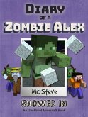 Diary of a Minecraft Zombie Alex Book 3 (eBook, ePUB)