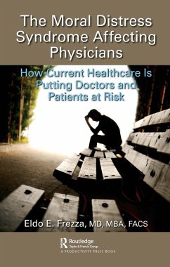 Cover The Moral Distress Syndrome Affecting Physicians (eBook, ePUB)