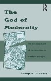 The God of Modernity (eBook, ePUB)