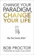 Change Your Paradigm, Change Your Life... - Bild 1
