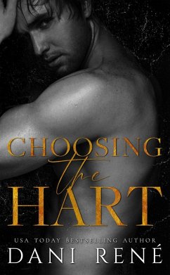 Choosing the Hart (eBook, ePUB) - René, Dani