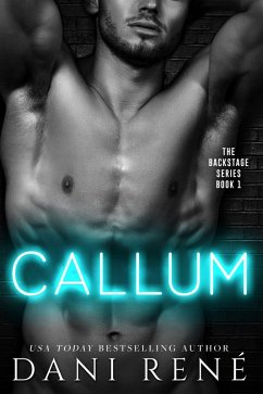 Callum (Backstage Series, #1) (eBook, ePUB) - René, Dani