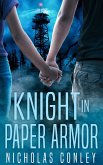 Knight in Paper Armor (eBook, ePUB)