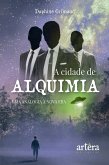 A Cidade de Alquimia: Uma Analogia à Nova Era (eBook, ePUB)
